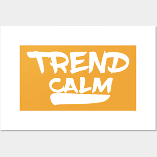 Trend calm Posters and Art